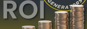 Blog promotional image for the article, "ROI: Does a Generator Increase Your Home Value? (Spoiler: Yes)," with an increasing stack of coins and Brook Field Service brand color accents.