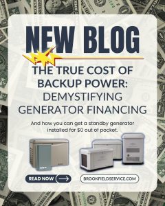 Blog Promotional Image for the article by Brook Field Service, "The True Cost of Backup Power: Demystifying Generator Financing," debunking whole-home generator cost, with an image of money bills and standby generators.