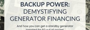 Blog Promotional Image for the article by Brook Field Service, "The True Cost of Backup Power: Demystifying Generator Financing," debunking whole-home generator cost, with an image of money bills and standby generators.