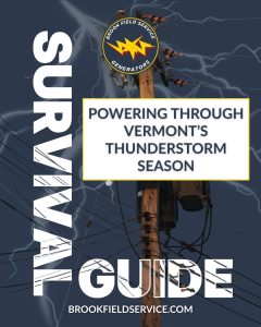 Brook Field Service blog promo graphic reading "Powering Through Vermont's Thunderstorm Season," set against a dark, dramatic sky with lightning bolts, highlighting the threat of summer power outages.