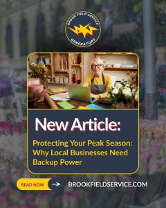 Promotional graphic from Brook Field Service for a new B2B article titled "Protecting Your Peak Season: Why Local Businesses Need Backup Power." The image features a smiling female business owner working on a laptop inside a brightly lit retail flower shop.